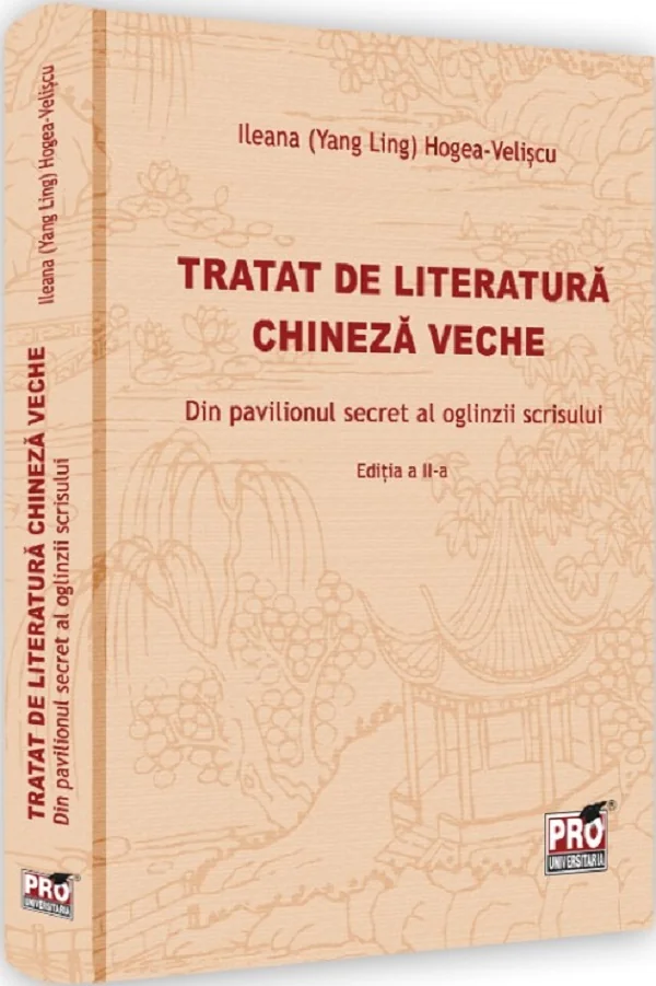 Tratat de literatura chineza veche Ed.2