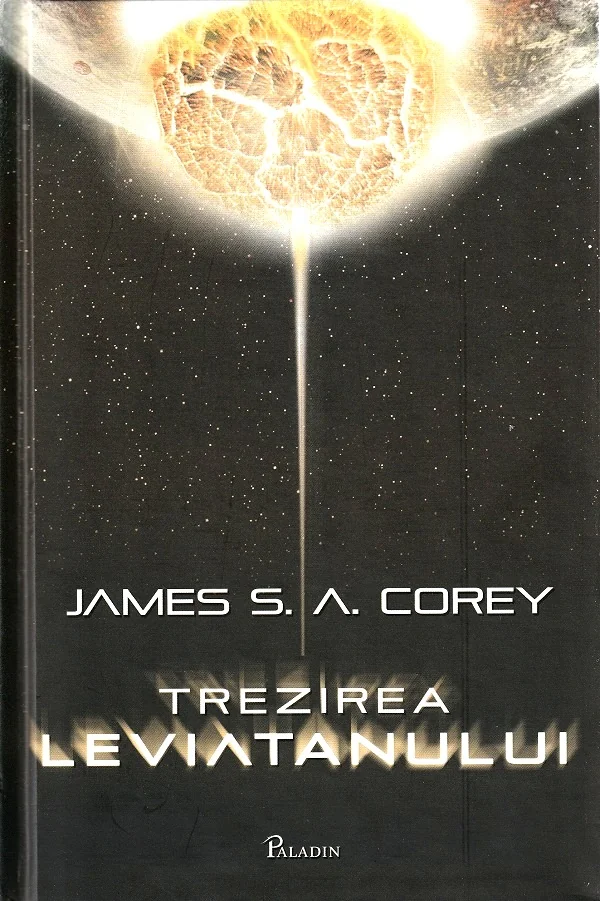 Trezirea Leviatanului. Seria Expansiunea Vol.1 - James S. A. Corey