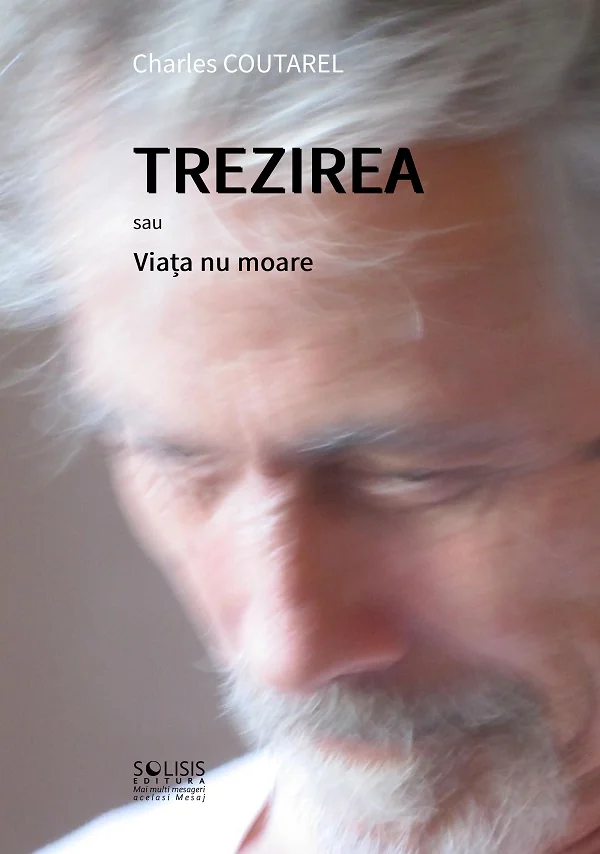 Trezirea sau Viata nu moare
