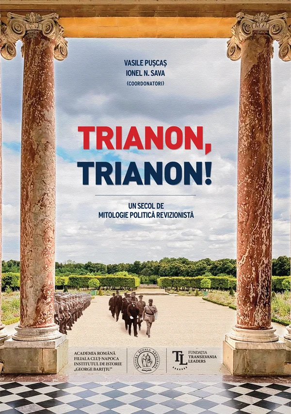 Trianon, trianon! - Vasile Puscas, Ionel N. Sava