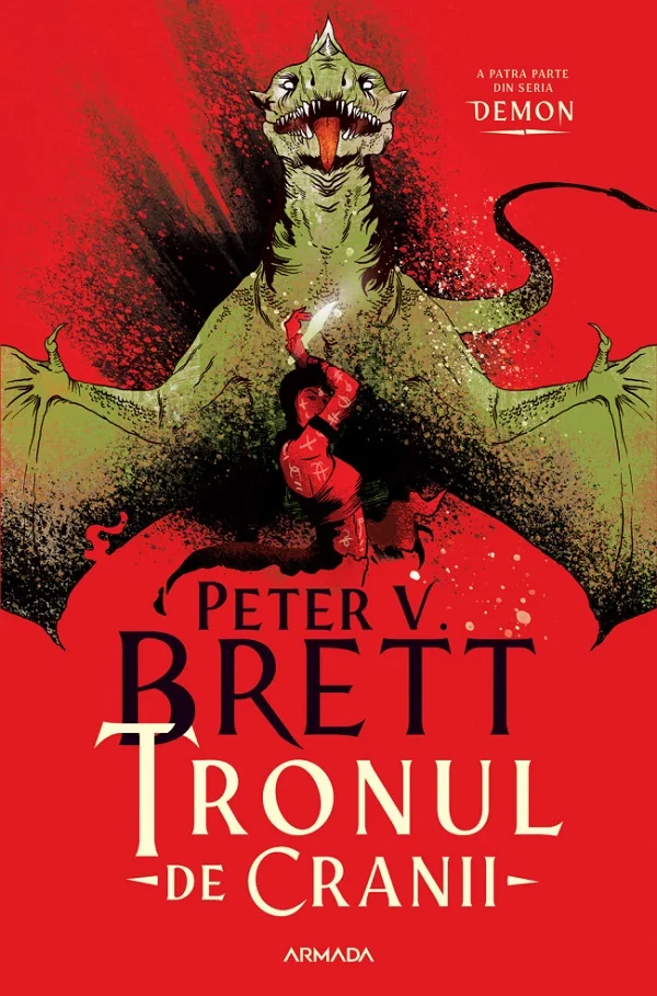 Tronul de Cranii. Seria Demon Vol.4