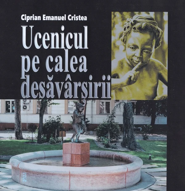 Ucenicul pe calea desavarsirii