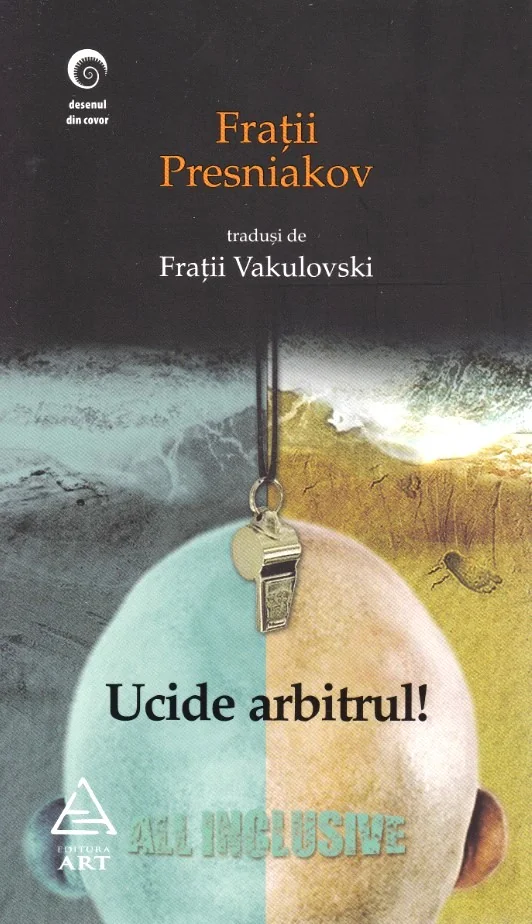 Ucide arbitrul!