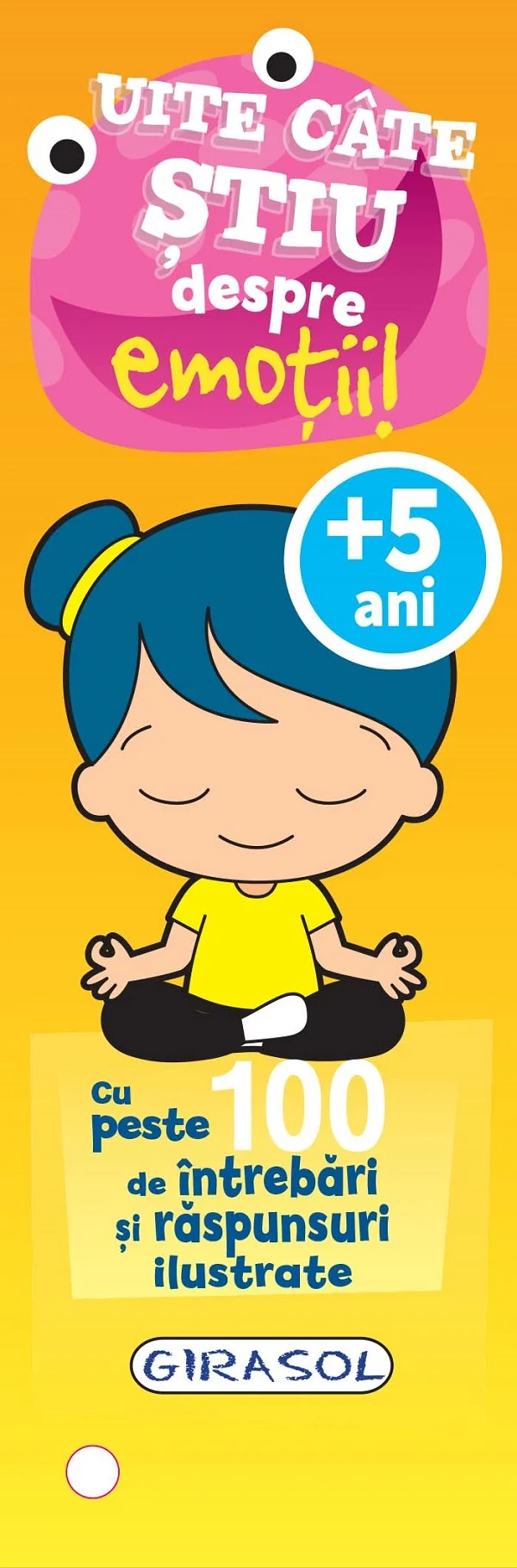 Uite cate stiu despre emotii! 5 ani+