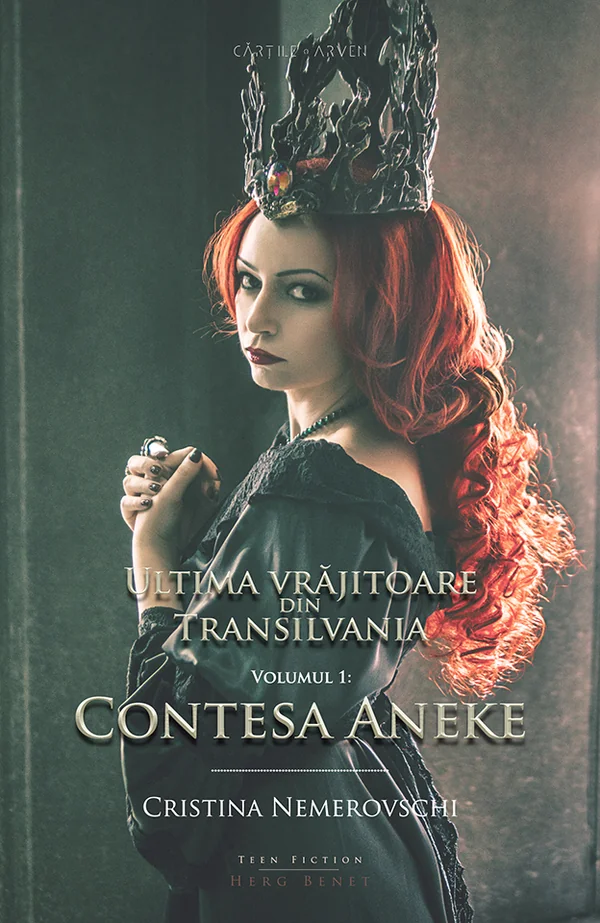 Ultima vrajitoare din Transilvania vol.1 - Contesa Aneke