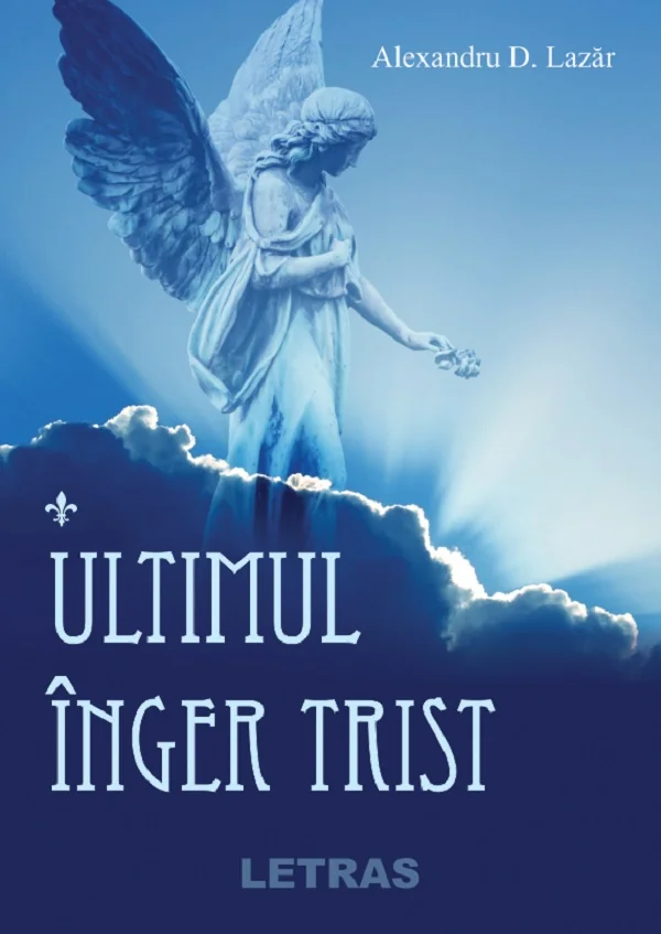Ultimul inger trist