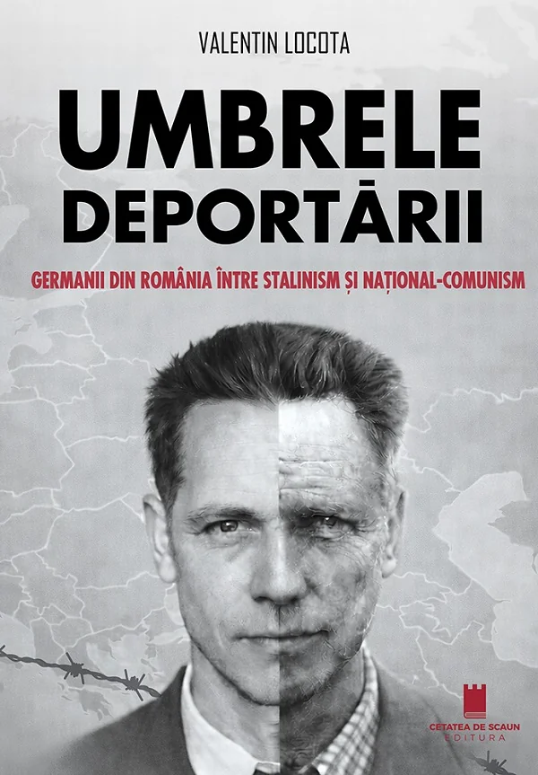 Umbrele deportarii. Germanii din Romania intre stalinism si national-comunism