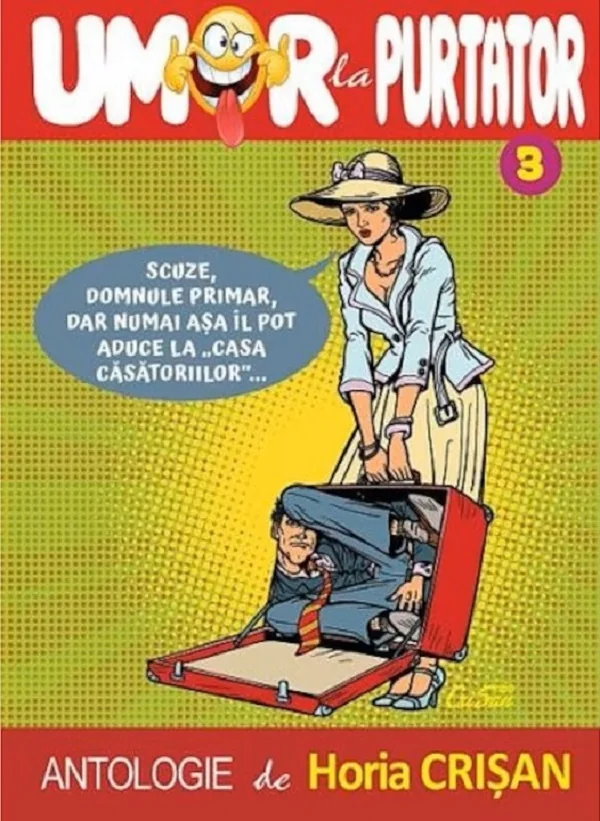 Umor la purtator Vol.3