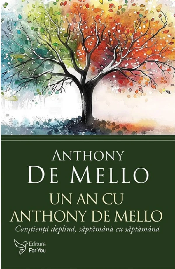 Un an cu Anthony De Mello