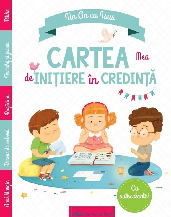 Un an cu Isus. Cartea mea de initiere in credinta
