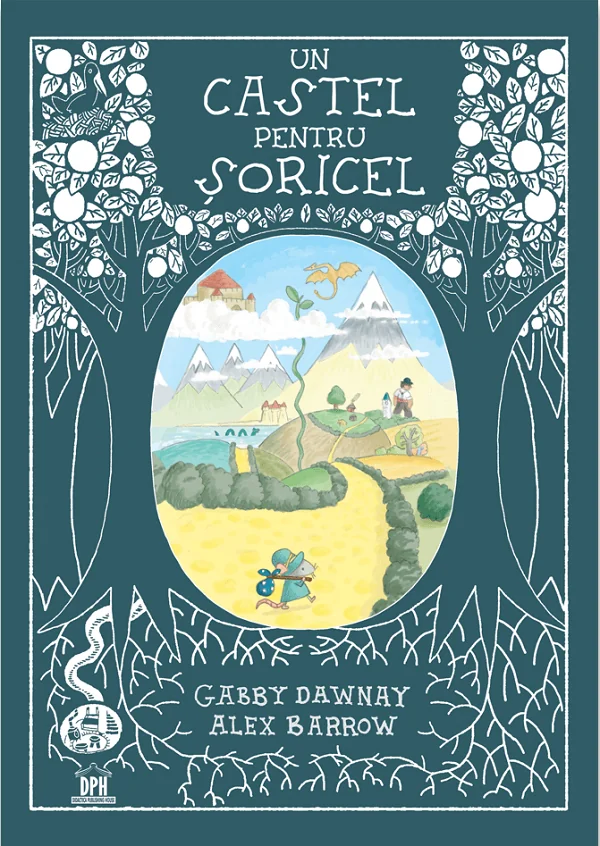 Un castel pentru soricel - Gabby Dawnay, Alex Barrow