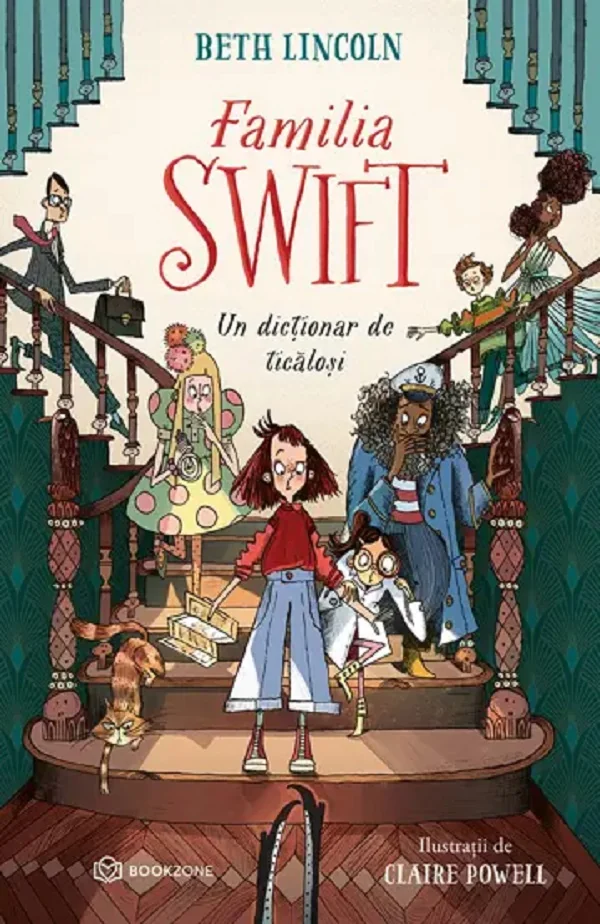 Un dictionar de ticalosi. Seria Familia Swift Vol.1