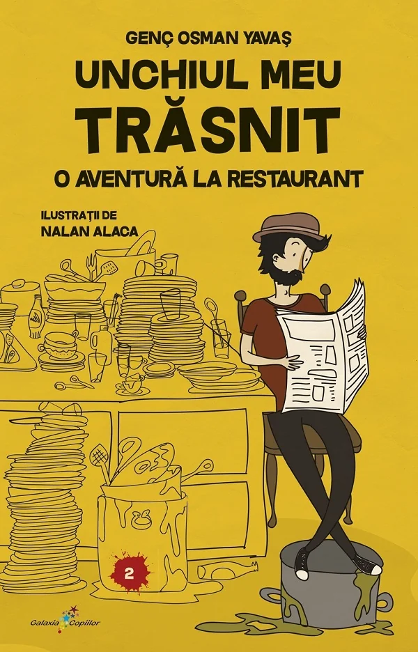 Unchiul meu trasnit Vol.2: O aventura la restaurant