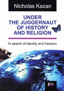 Under the Juggernaut of History and religion