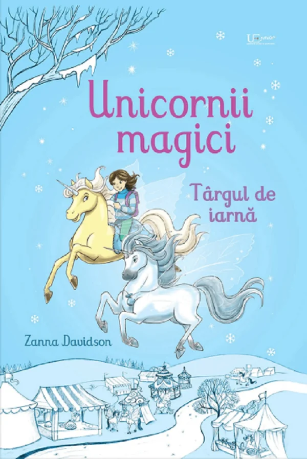 Unicornii magici. Targul de iarna