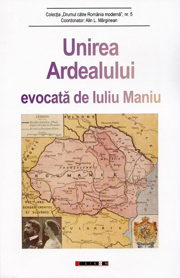 Unirea Ardealului evocata de Iuliu Maniu