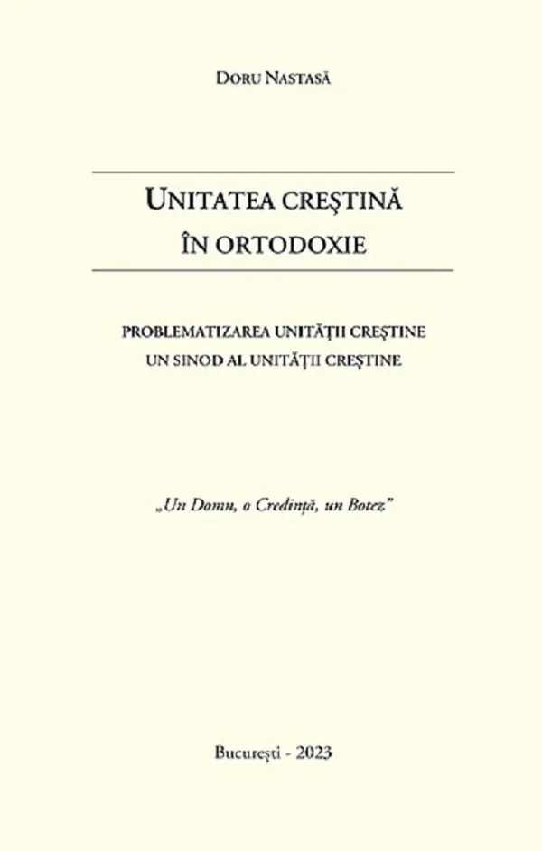 Unitatea crestina in Ortodoxie