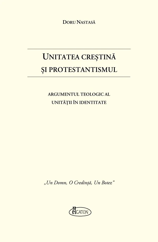 Unitatea Crestina si Protestantismul