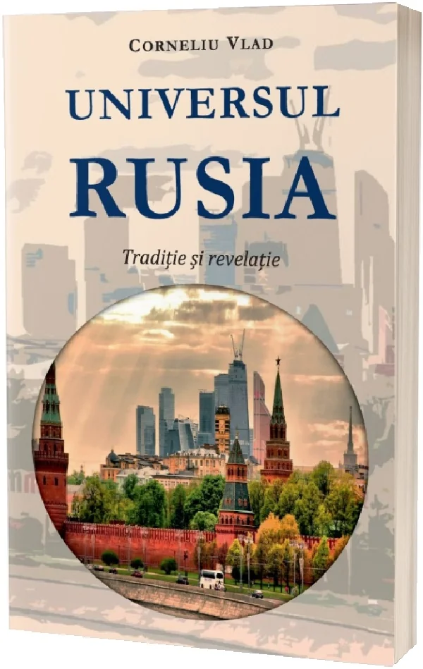 Universul Rusia. Traditie si revelatie