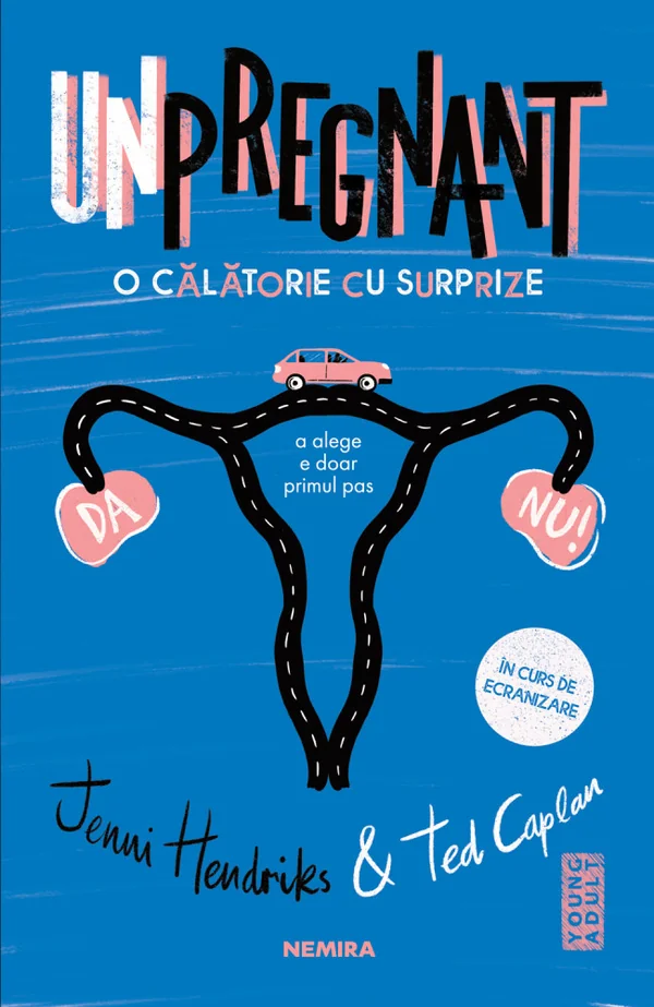 Unpregnant. O calatorie cu surprize