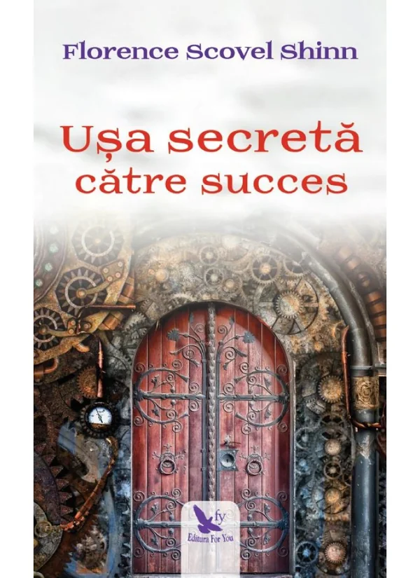 Usa secreta catre succes