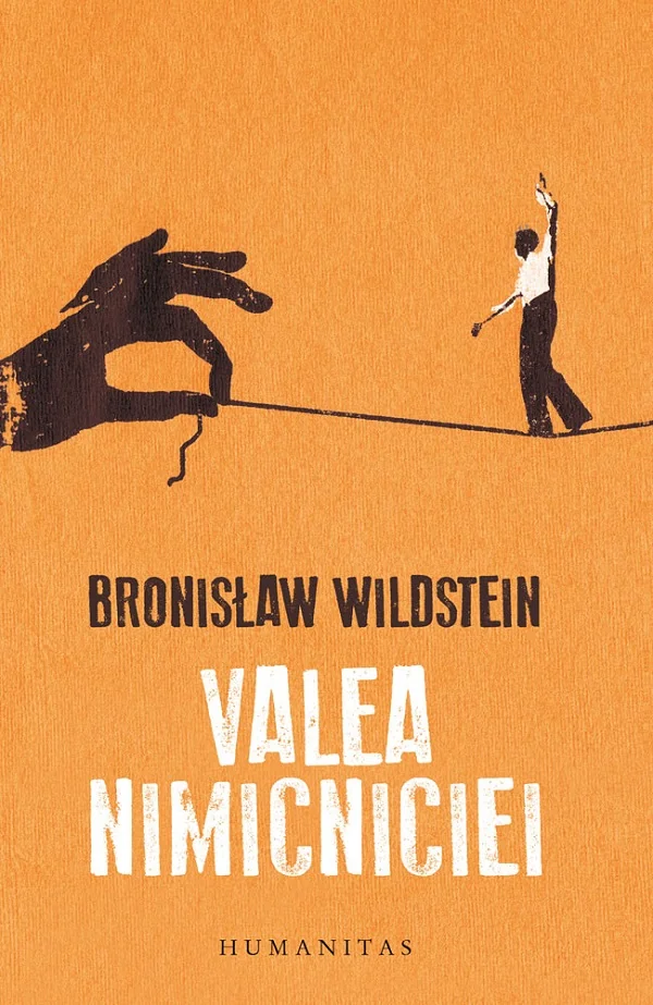 Valea nimicniciei - Bronislaw Wildstein