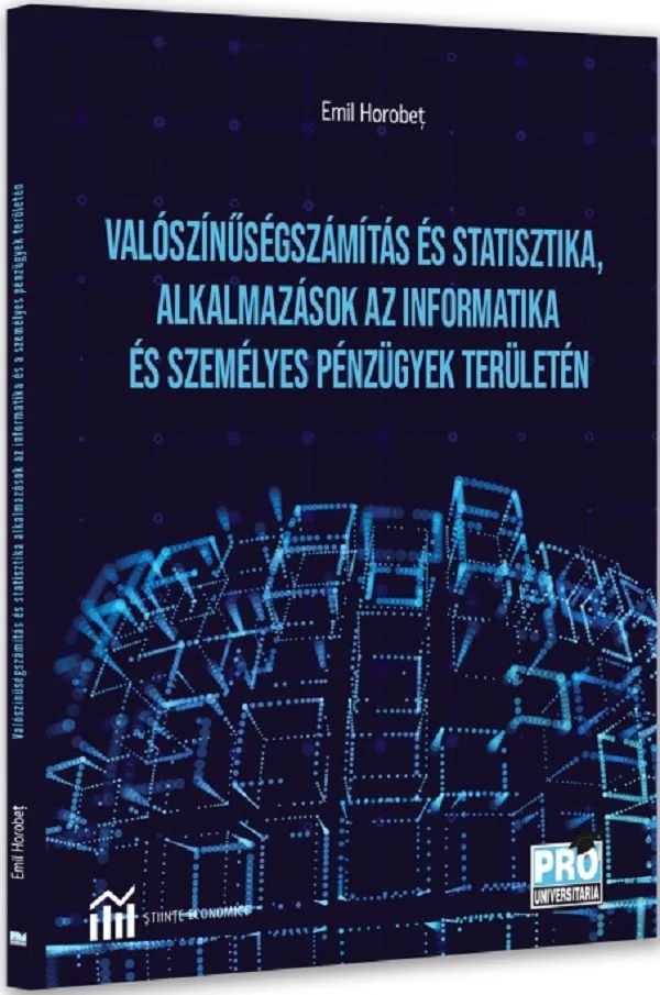 Valoszinusegszamitas es statisztika, alkalmazasok az informatika es szemelyes penzugyek teruleten