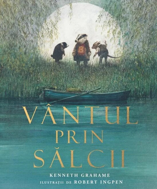 Vantul prin salcii - Kenneth Grahame