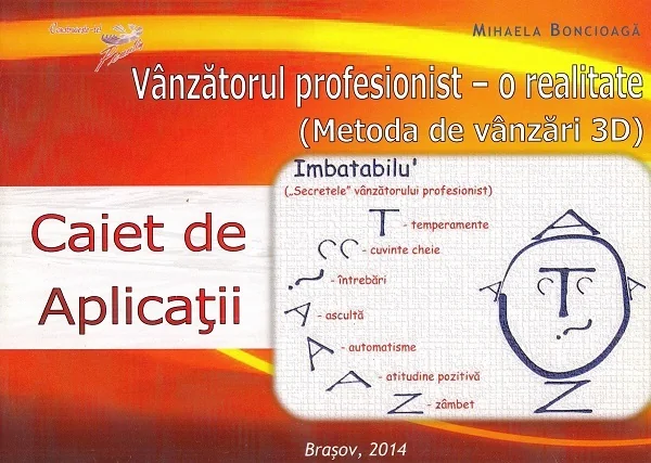 Vanzatorul profesionist, o realitate. Caiet de aplicatii