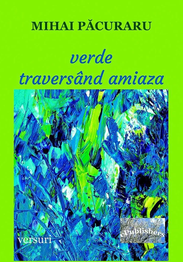 Verde traversand amiaza