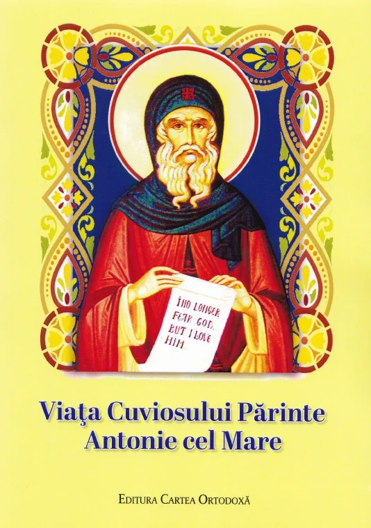 Viata Cuviosului Parinte Antonie cel Mare