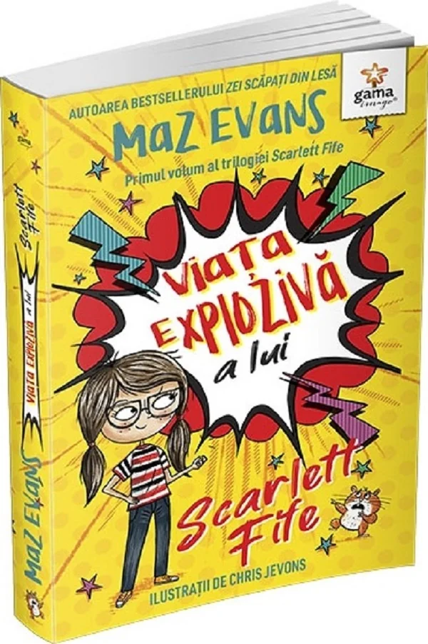 Viata exploziva a lui Scarlett Fife Vol.1