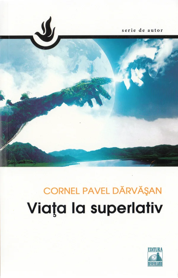 Viata la superlativ