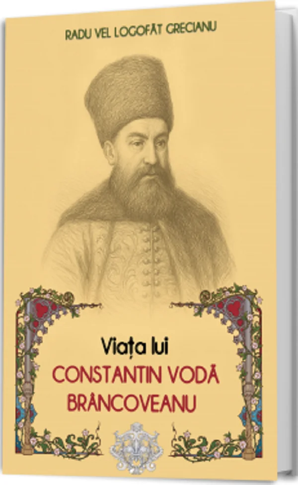 Viata lui Constantin Voda Brancoveanu