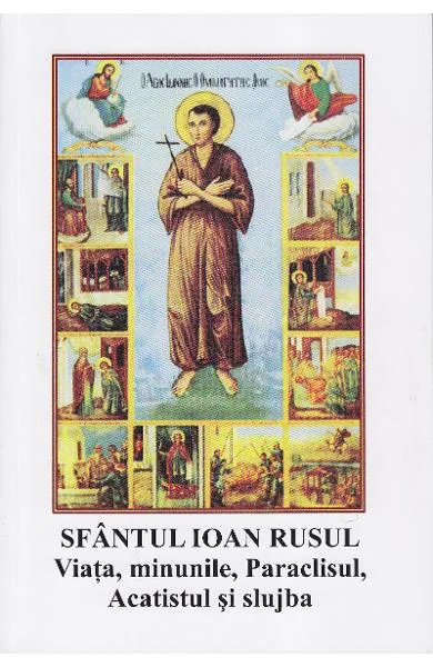 Viata, minunile, paraclisul, acatistul si slujba