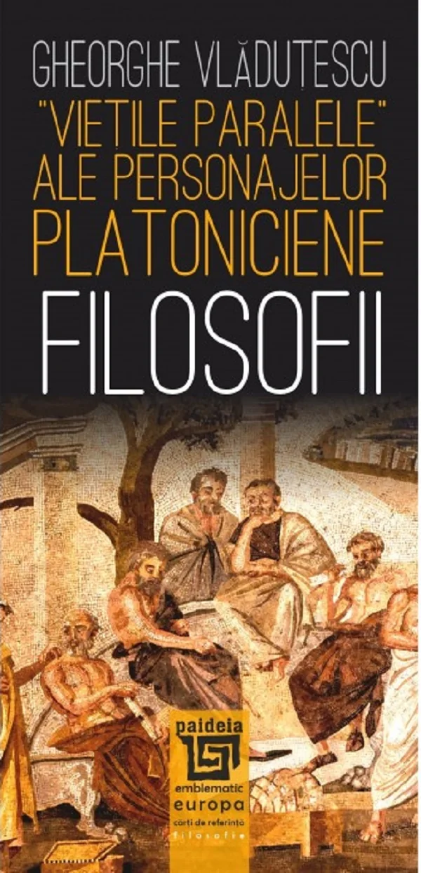 Vietile paralele ale personajelor platoniciene. Filosofii