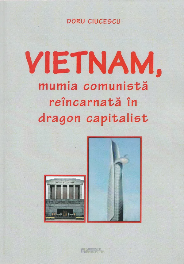 Vietnam, mumia comunista reincarnata in dragon capitalist