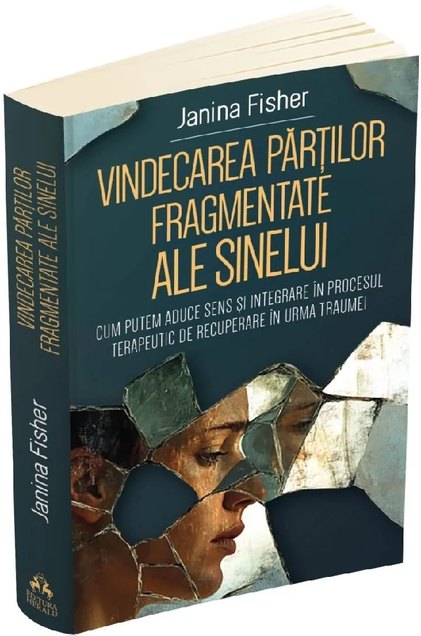 Vindecarea partilor fragmentate ale sinelui