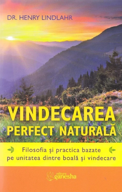 Vindecarea perfect naturala