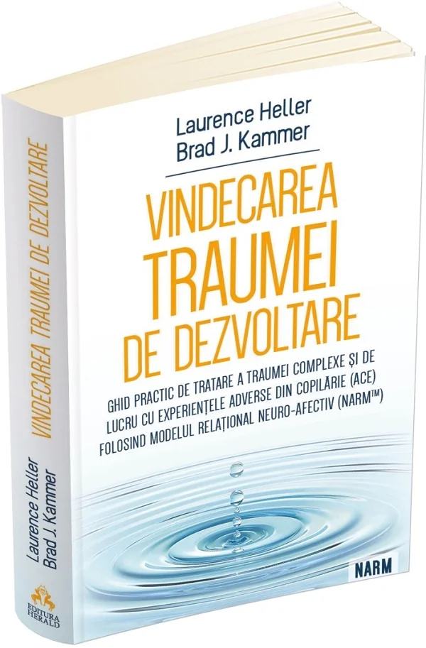 Vindecarea traumei de dezvoltare
