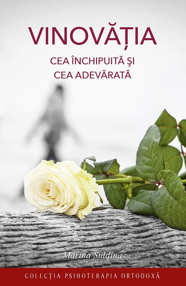 Vinovatia cea inchipuita si cea adevarata