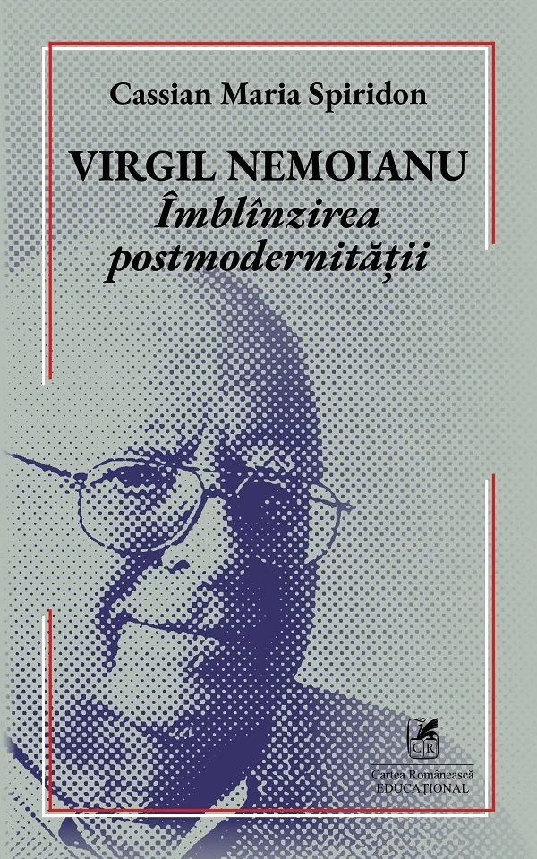 Virgil Nemoianu. Imblanzirea postmodernitatii