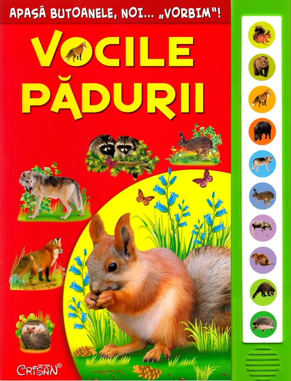 Vocile padurii. Apasa butoanele, noi... vorbim!