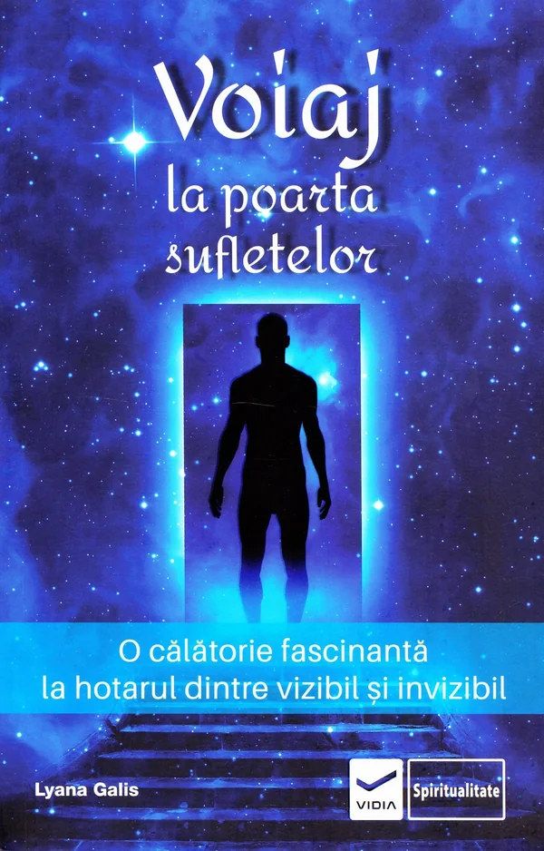 Voiaj la poarta sufletelor
