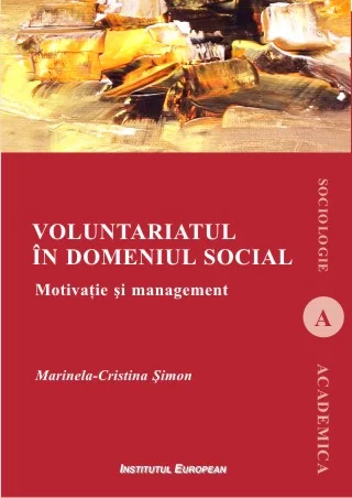 Voluntariatul in domeniul social - Marinela-Cristina Simon
