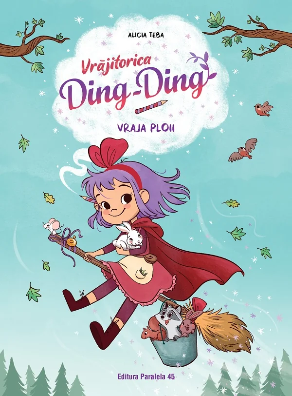 Vraja ploii Seria Vrajitorica Ding-Ding Vol.2