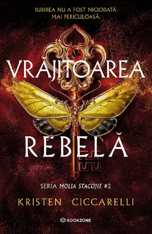 Vrajitoarea rebela. Seria Molia Stacojie Vol.2