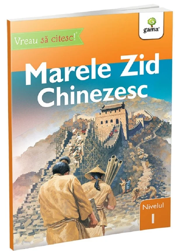 Vreau sa citesc! Nivelul 1. Marele Zid Chinezesc