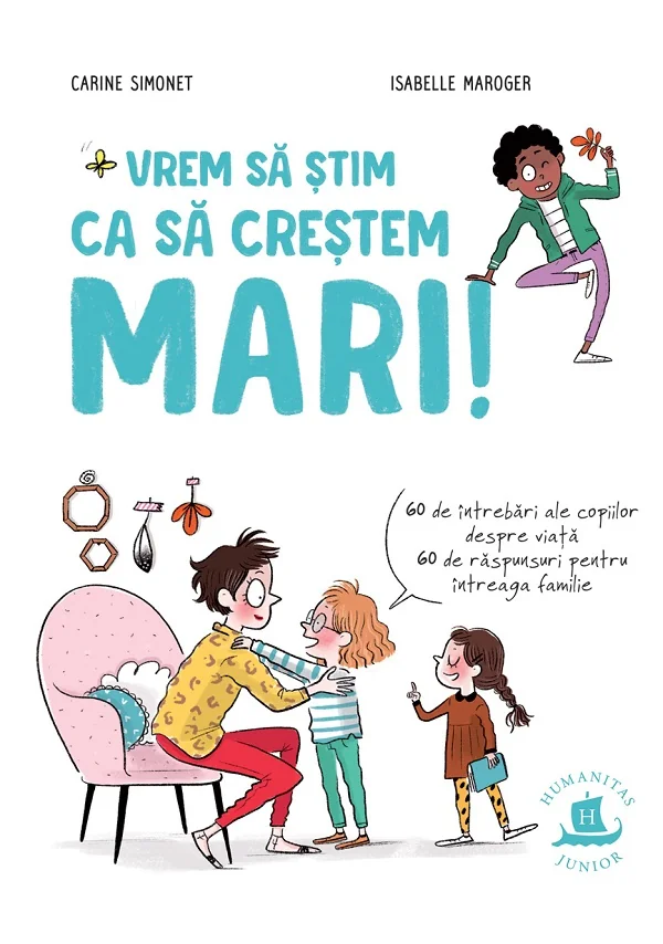Vrem sa stim ca sa crestem mari - Carine Simonet, Isabelle Maroger
