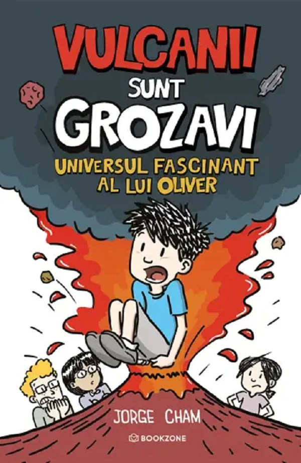 Vulcanii sunt grozavi. Universul fascinant al lui Oliver